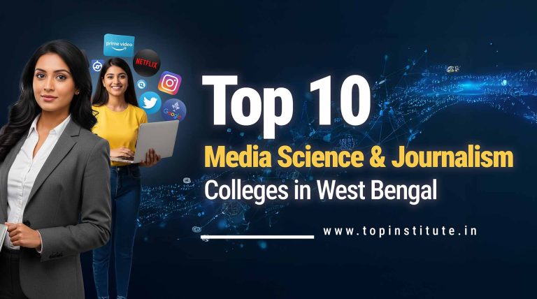 Top 10 Media Science & Journalism Degree Colleges in West Bengal 2025