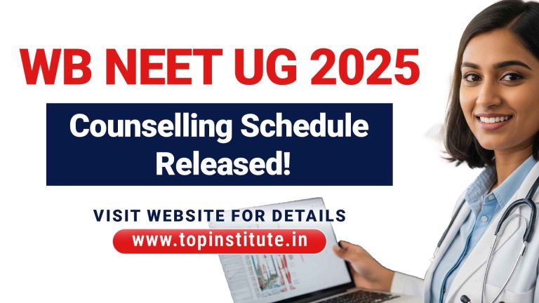 WB NEET UG 2025 Counselling Schedule Released!